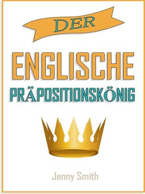 cover image of Der englische Präpositionskönig.
